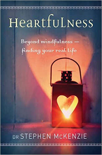 Book Review: Heartfulness -Beyond Mindfulness-Finding Your Real Life Book Review: Heartfulness -Beyond Mindfulness-Finding Your Real Life