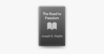 The road to freedom TM